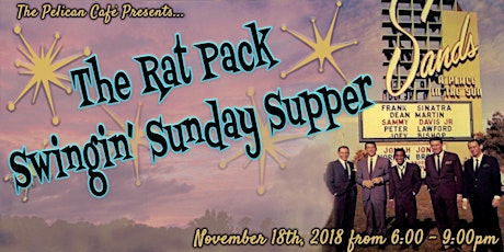 The Rat Pack Swingin' Sunday Supper to Benefit SPGAS primary image