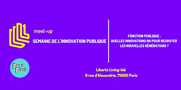 Fonction publique : quelles innovations RH pour recruter les nouvelles générations ?