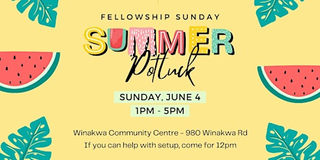 BTCF Fellowship Sunday Summer Potluck