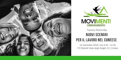 Tavola rotonda: nuovi scenari per il lavoro nel cuneese Tavola rotonda: nuovi scenari per il lavoro nel cuneese