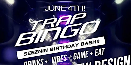 Imagen principal de Major Leauge Pro Presents TRAP BINGO-BIRTHDAY BASH!