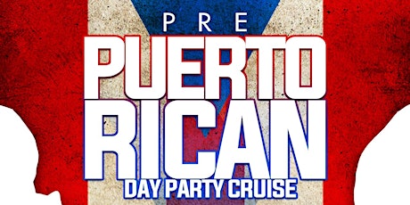 Pre Puerto Rican Day Parade Party Cruise w/ Jerry Geraldo