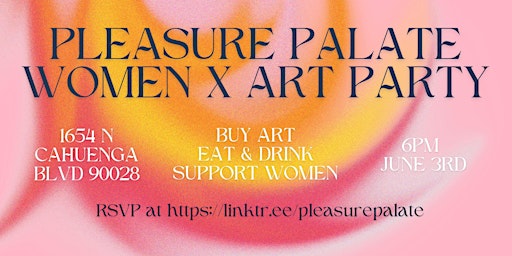 PLEASURE PALATE - WOMEN X ART PARTY  primärbild
