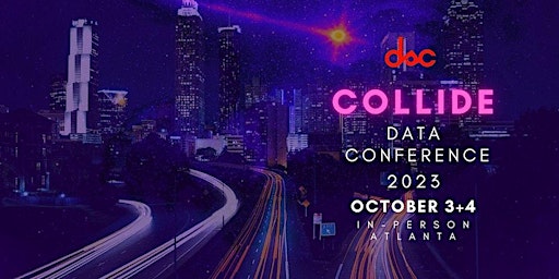 Imagem principal de DSC COLLIDE Data Conference 2023 | VIRTUAL - Expo-Pass (FREE)