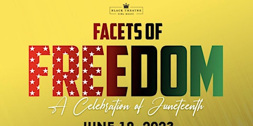 3rd Annual Facets of Freedom: A Celebration of Juneteenth primary image