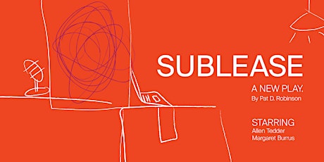 Sublease, A Play by Pat D. Robinson