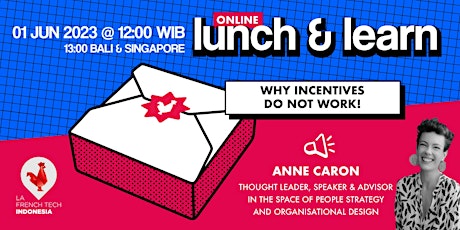 Lunch&Learn S2E6 - Why Incentives Do Not Work!