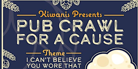 Pub Crawl for a Cause! primary image