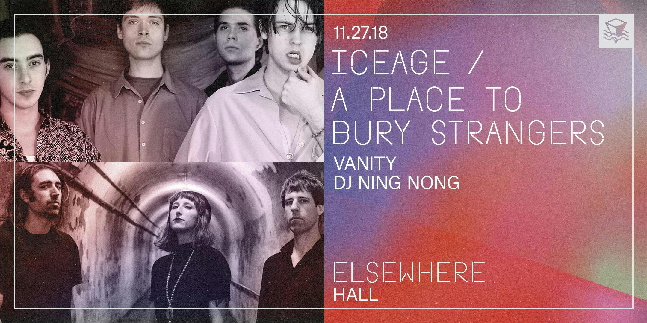 Iceage / A Place To Bury Strangers