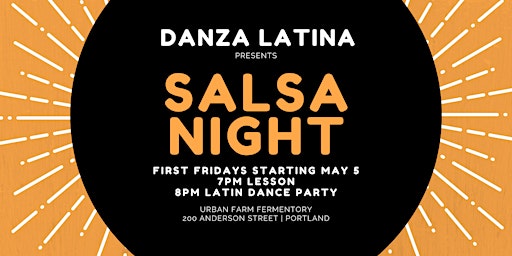 Salsa Night: First Fridays with DANZA LATINA primary image