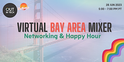 Out in Tech San Francisco | Virtual Bay Area Mixer primary image
