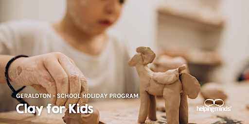 Clay for Kids | Geraldton | School Holiday Program primary image