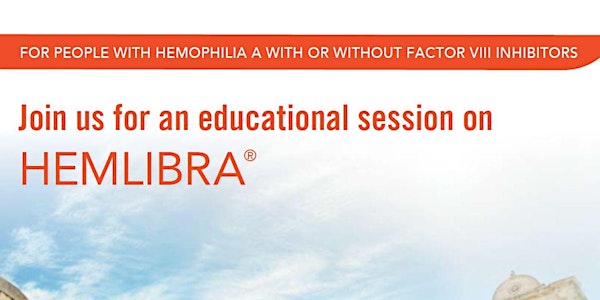 Educational session on HEMLIBRA