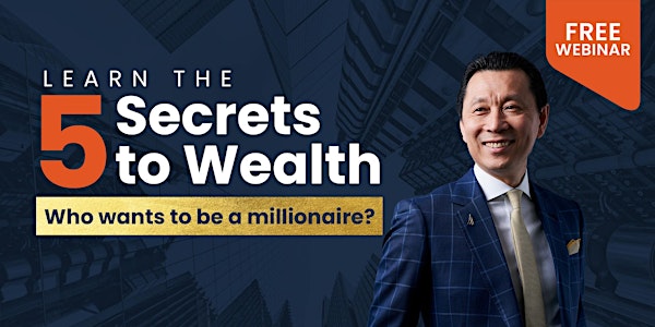 5 Secrets to Wealth - Ironfish Brisbane