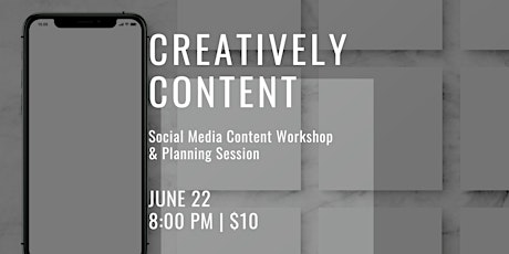 Creatively Content: A social media content workshop and planning session