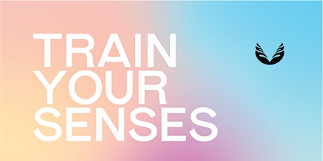 Train your Senses primary image