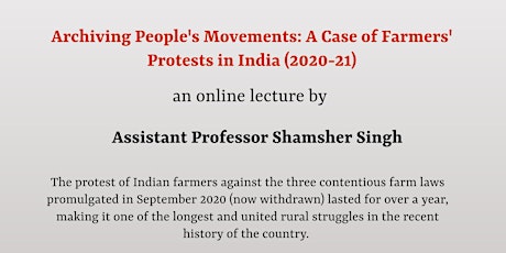 Guest Lecture - Archiving Peoples' Movements: A Case of Farmers' Protests