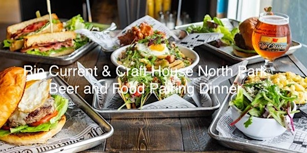 Rip Current North Park Beer & Food Pairing Dinner