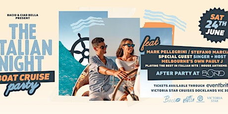 Hauptbild für Italian Night Boat Cruise Party | Victoria Star | @After Party at Bond