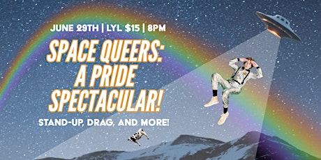 Space Queers Pride Spectacular