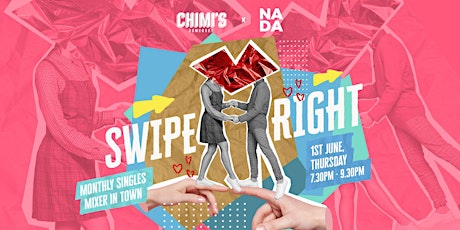 Swipe Right - Monthly Singles Mixer in Town