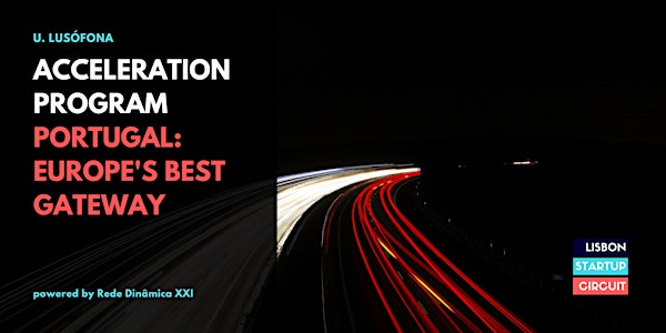 Acceleration Program - ”Portugal: Europe ´s Best Gateway