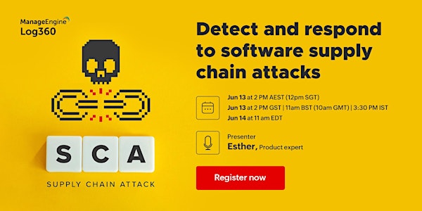 Detect and respond to software supply chain attacks