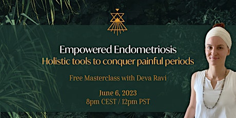 Empowered Endometriosis
