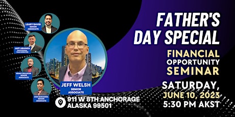 Father's Day Special - Financial Opportunity Seminar