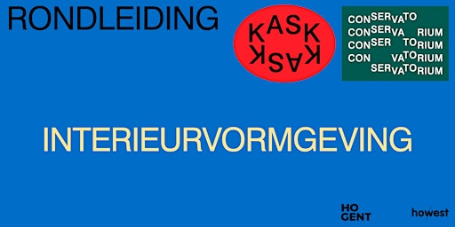 info & Rondleiding interieurvormgeving KASK & Conservatorium primary image
