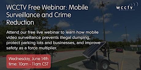 WCCTV Mobile Surveillance Webinar for Law Enforcement