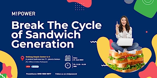 Imagem principal de Break The Cycle of Sandwich Generation