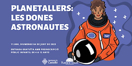 Immagine principale di Planetaller Planetari "Les dones astronautes" 