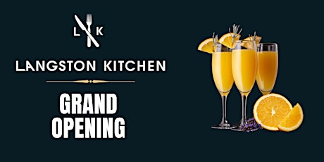 Langston Kitchen Grand Opening