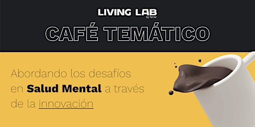 Primaire afbeelding van Café Temático - Salud Mental e  Innovación