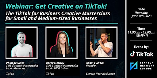 Primaire afbeelding van Get Creative on TikTok - The TikTok for Business Masterclass for SMEs