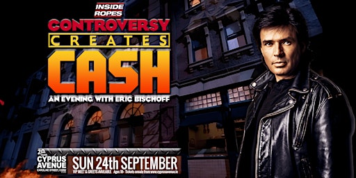 Imagem principal do evento Eric Bischoff - Inside the Ropes Live! - CORK