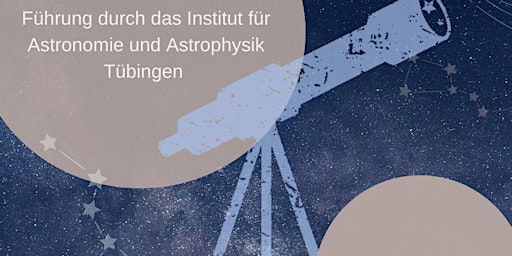 Führung durch das Institut für Astronomie und Astrophysik Tübingen primary image