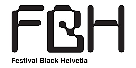 Hauptbild für Black Helvetia: 3 ateliers et lunch / Coût 50.00 à payer sur place
