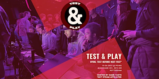 Primaire afbeelding van Test & Play | Get Ready for Next Fest | 3rd Edition