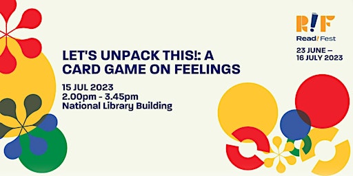 Let's Unpack This!: A Card Game on Feelings | Read! Fest 23 primary image