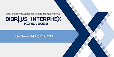 Bioplus-Interphex Korea (BIX 2023)