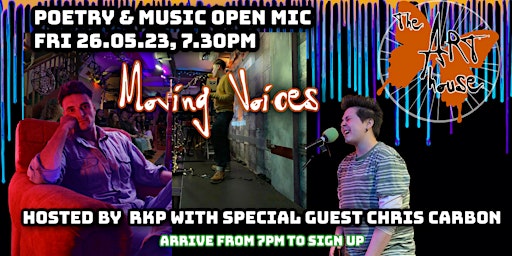 Moving Voices poetry and song open mic with special guest Chris Carbon primary image