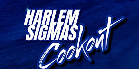 Harlem Sigmas Cookout