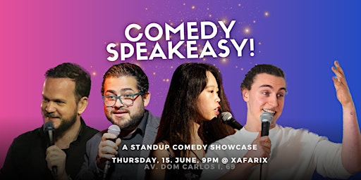 Imagem principal de Comedy Speakeasy! FREE standup comedy showcase  @ Xafarix