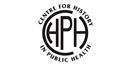 Centre for History in Public Health 20th Anniversary Symposium