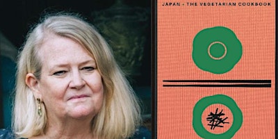 A Spotlight on… Japanese Vegetarian Food with Nancy Singleton Hachisu  primärbild