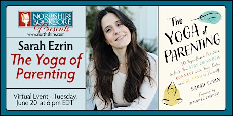Northshire Online: Sarah Ezrin "The Yoga of Parenting"