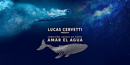 AMAR EL AGUA - LUCAS CERVETTI primary image