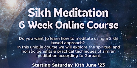 Sikh Meditation: 6 Week Online Course